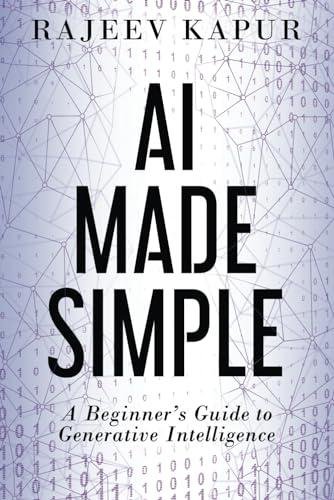 Unlocking AI for All: Our Honest Review of “AI Made Simple